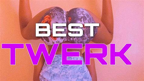 pornstar twerk|13 Best Twerk Music Artists